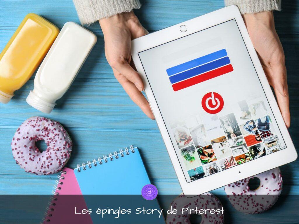 Les épingles Story de Pinterest - Digitvitamin 2024