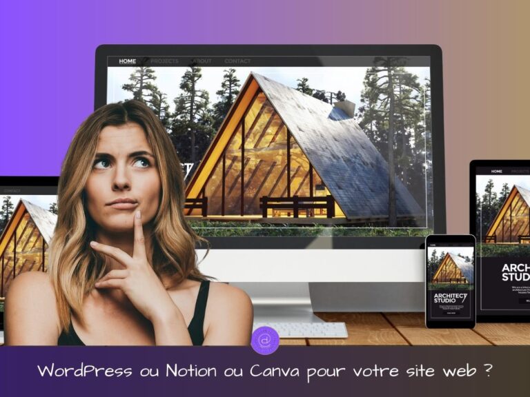 WordPress vs Notion et Canva : quel choix pour votre site web ?